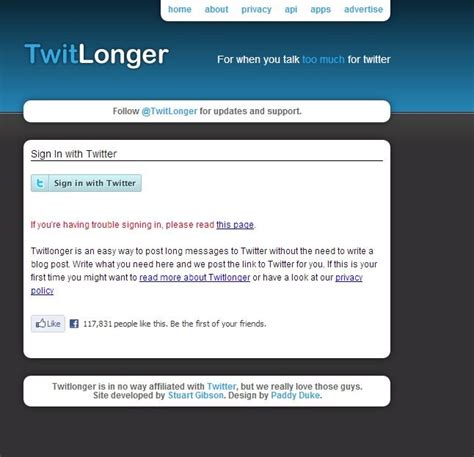Twit longer - TwitLonger API: Endpoints. Version 2 of the API is in beta testing, these endpoints and what they return is subject to change. The API provides methods to read and create posts on TwitLonger. It uses OAuth Echo to verify requests that modify data, and all requests require the client to identify itself. Data is returned in JSON format.